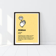 Load image into Gallery viewer, P+Co. Digital Print: Alabao