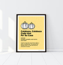 Load image into Gallery viewer, P+Co. Digital Print: Calabaza, Calabaza...